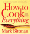 How to Cook Everything-Completely Revised Twentieth Anniversary Edition: Simple Recipes for Great Food (How to Cook Everything Series, 1)