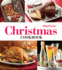Betty Crocker Christmas Cookbook: Easy Appetizers-Festive Cocktails-Make-Ahead Brunches-Christmas Dinners-Food Gifts