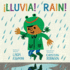Rain! /Lluvia! Board Book: Bilingual English-Spanish