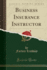 Business Insurance Instructor Classic Reprint