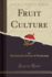 Fruit Culture Classic Reprint