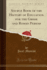 Source Book of the History of Education for the Greek and Roman Period Classic Reprint