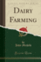 Dairy Farming Classic Reprint