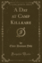 A Day at Camp Killkare (Classic Reprint)