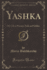 Yashka: My Life as Peasant, Exile and Soldier (Classic Reprint)