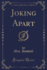 Joking Apart Classic Reprint