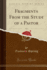 Fragments From the Study of a Pastor, Vol 1 Classic Reprint