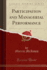 Participation and Managerial Performance Classic Reprint