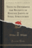 Tests to Determine the Rigidity of Riveted Joints of Steel Structures Classic Reprint