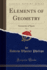 Elements of Geometry, Vol 2 Geometry of Space Classic Reprint