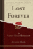 Lost Forever Classic Reprint
