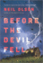 Before the Devil Fell: a Novel