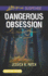 Dangerous Obsession (the Security Specialists, 3)