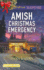 Amish Christmas Emergency (Amish Country Justice, 5)