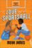 Love and Sportsball: A Spicy Sapphic Sports Romance