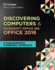 Bundle: Shelly Cashman Series Discovering Computers & Microsoft Office 365 & Office 2016: a Fundamental Combined Approach + Mindtap Computing, 1 Term (6 Months) Printed Access Card