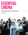 Essential Cinema: an Introduction to Film Analysis (With Mla Update Card)