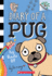 Pug Blasts Off (Diary of a Pug: Scholastic Branches, 1)