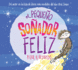 El Pequeo Soador Feliz (Little Happy Dreamer) (Spanish Edition)