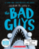 The Bad Guys in Open Wide and Say Arrrgh! (the Bad Guys #15) (Paperback Or Softback)