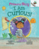 I Am Curious: an Acorn Book (Princess Truly #7)