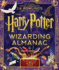 The Harry Potter Wizarding Almanac: the Official Magical Companion to J.K. Rowling's Harry Potter Books