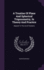 A Treatise of Plane and Spherical Trigonometry, in Theory and Practice: Adapted to the Use of Students