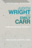 Judith Wright and Emily Carr: Gendered Colonial Modernity (Historicizing Modernism)
