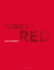 Turkey Red Format: Paperback