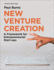 New Venture Creation: a Framework for Entrepreneurial Start-Ups