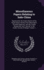 Miscellaneous Papers Relating to Indo-China: Reprinted for the Straits Branch of the Royal Asiatic Society From Dalrymple's "Oriental Repertory, " and...of the Asiatic Society of Bengal, Volume 1
