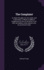 The Complaint: Or, Night Thoughts on Life, Death, and Immortality. to Which is Added, a Paraphrase on Part of the Book of Job. With the Addition of the Author's Life, By an Eminent Hand