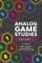 Analog Game Studies Volume I Volume 1