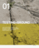 Testing-Ground: Journal of Landscape, Cities and Territories: Issue 01