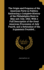 The Origin and Progress of the American Party in Politics; Embracing a Complete History of the Philadelphia Riots in May and July, 1844, With a Full...and a Refutation of the Arguments Founded...