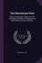 The Educational Chart: Being a Comparative Abstract of Two Antagonistic Systems of Education, the Mathematical and the Aesthetic