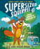 Supersized Squirrel and the Great Wham-O Kablam-O!: Volume 1