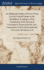 An Additional Number of Letters Prom Sic the Federal Farmer to the Republican Leading to a Fair Examination of the System of Government, Proposed Essential and Necessary Alterations in It