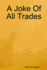 A Joke Of All Trades