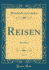 Reisen, Vol. 4: Australien (Classic Reprint)