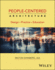 People-Centered Architecture