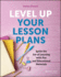 Level Up Your Lesson Plans: Ignite the Joy of Lear Ning With Fun and Educational Materials