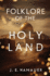 Folklore of the Holy Land