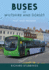 Buses of Wiltshire and Dorset: Past and Present
