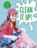 Clean It Up! (Saving Our Planet)