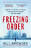 Freezing Order: Vladimir Putin, Russian Money Laundering and Murder-a True Story