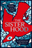 The Sisterhood: Big Brother is watching. But they won't see her coming.