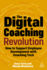 The Digital Coaching Revolution-How to Support Employee Development With Coaching Tech
