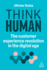 Think Human: The Customer Experience Revolution in the Digital Age