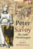 Peter of Savoy: the Little Charlemagne